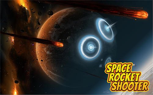download Space rocket shooter apk